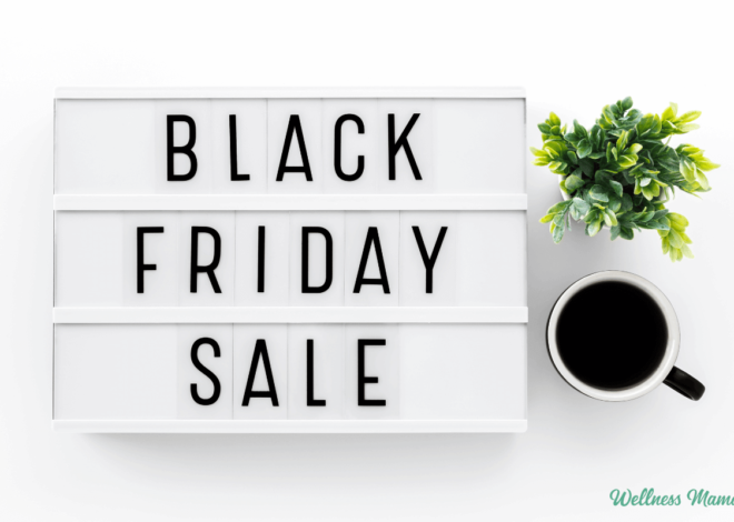 2023 Black Friday Sales & Deals on Natural Products